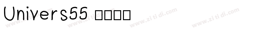 Univers55 字体转换